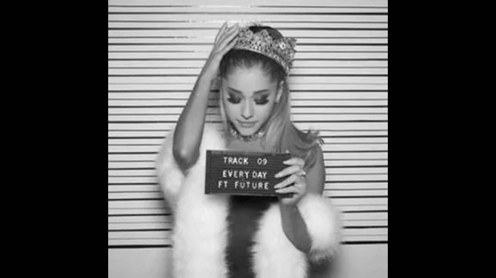 Ariana Grande Ft Fututre - Everyday (Clean)