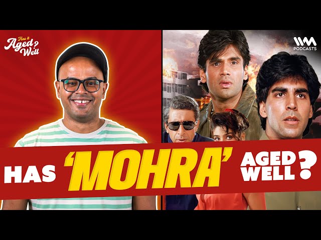 Mohra | Has It Aged Well? Ft. @pantonfire class=