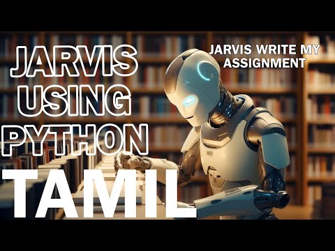 How to make Jarvis with python in tamil | Jarvis using python in tamil | learn python #tamil part-3