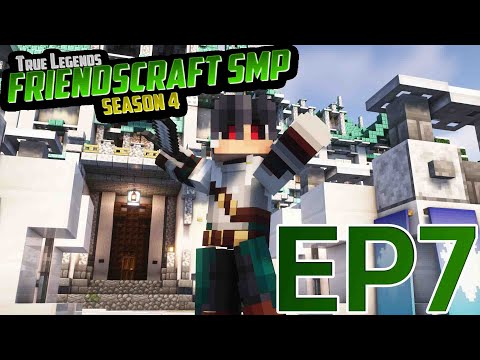 FriendsCraft SMP SS4 : นักรบอาณาจักรฟรอสท์ EP7