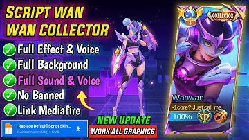 Update! Script Skin Wanwan Collector - Pixel Blast No Password | Patch Terbaru | Full Effect & Voice