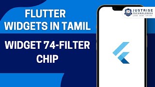 Widget 74 Filter Chip | Flutter Widget In Tamil | Just Rise Academy