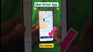 Uber me go Home kaise lagaye 🏡|Uber Driver App|#yt #bike #taxi #uber #driver # ride #home #maurya