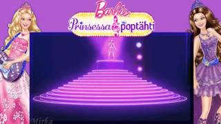 Barbie the Princess and the Popstar  Here I Am / Princesses Just Want To Have Fun (Finnish)