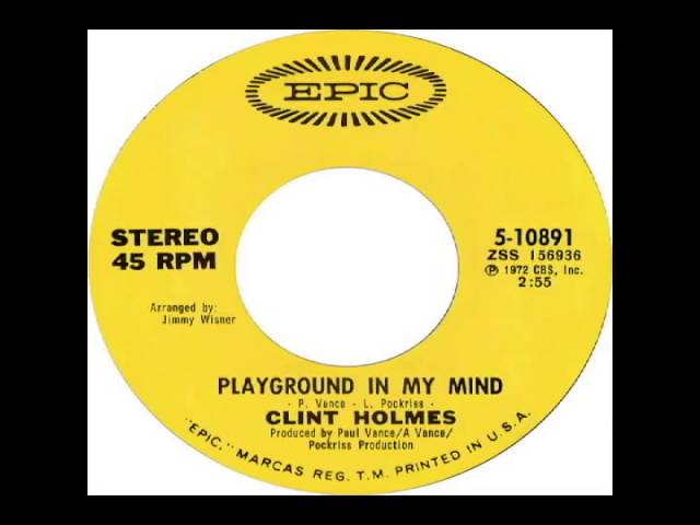 Clint Holmes - Playground In My Mind