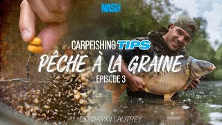 Carpfishing TIPS - EP.3: Pêche à la graine avec Benjamin Lautrey 🌽