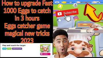 How to upgrade Fast 1000 Eggs to catch Egg catcher game 2023 |English language tutorial 2023