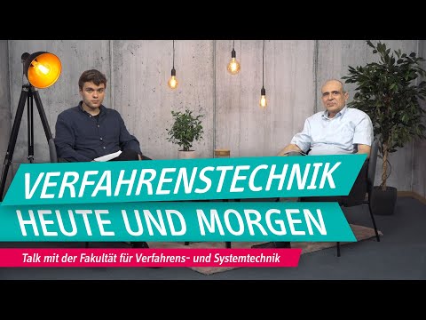 Vefahrenstechnik heute und morgen | OVGU