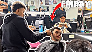 FRIDAY AS A BARBER STUDENT!