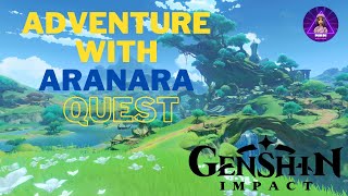 ADVENTURE WITH ARANARA || GENSHIN IMPACT GUIDE WITH MIKOI