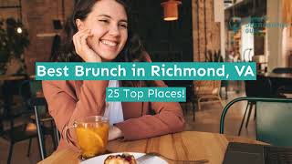 Best Brunch in Richmond, VA