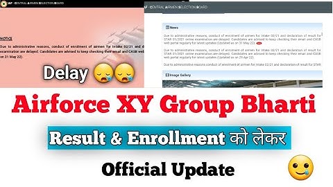 Airforce XY Group Result & Enrollment Official Update | Delay Notice 😪 | Result & Enrollment List