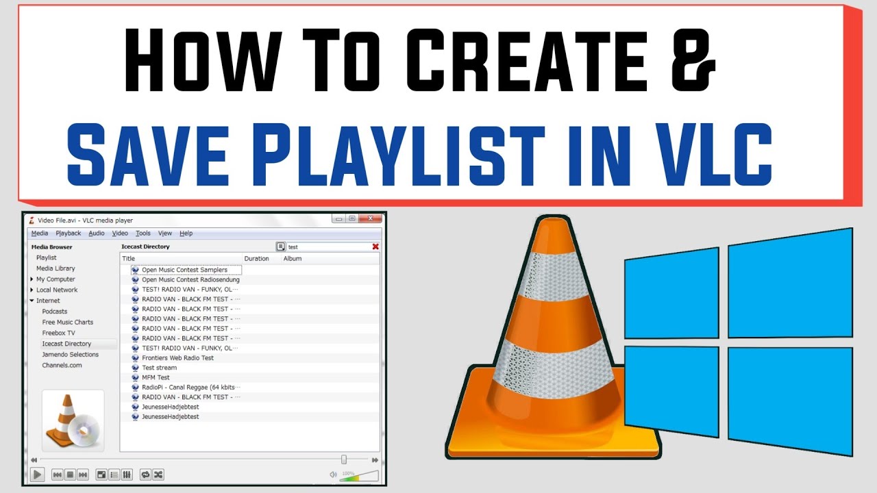 How To Create Save Playlist In VLC Media Player YouTube