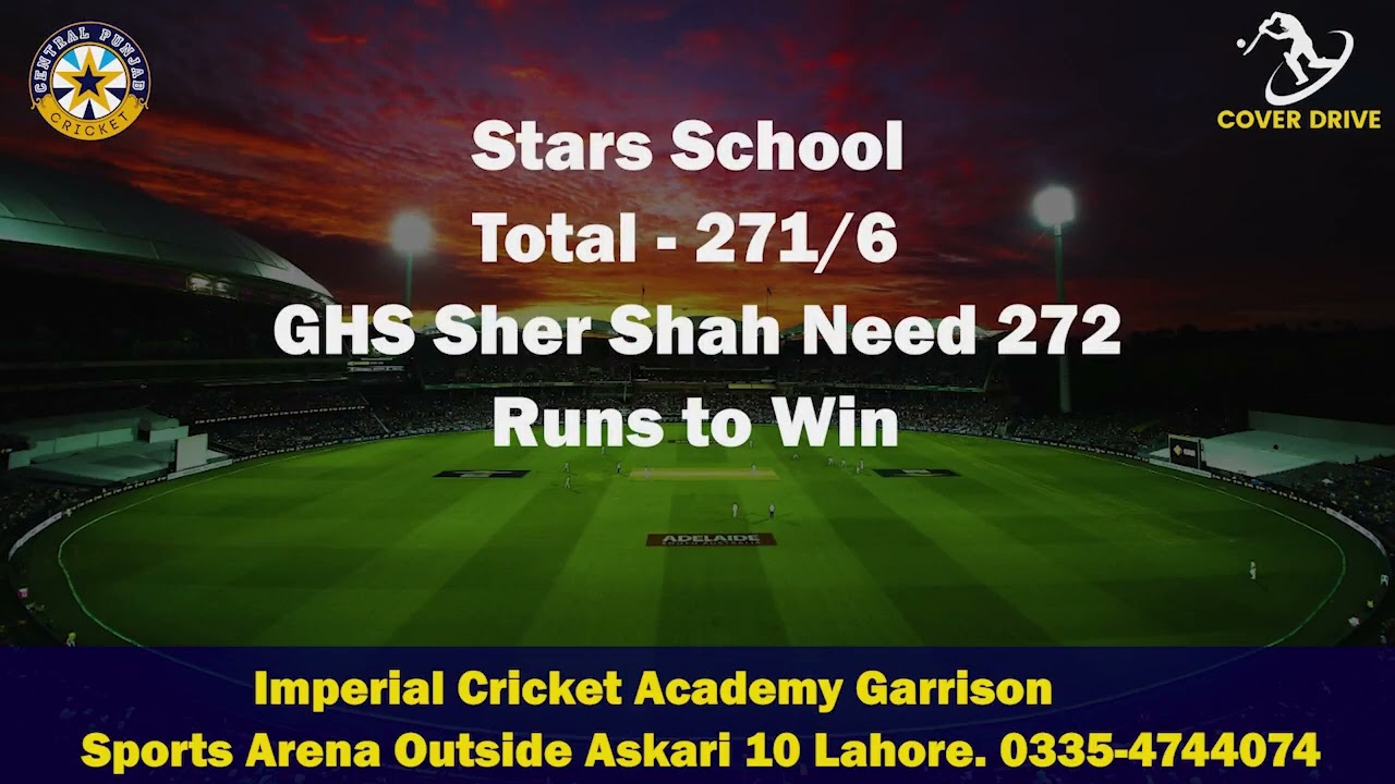 Punjab School Cricket Championship. Stars School Vs GHS Sher Shah Raiwind