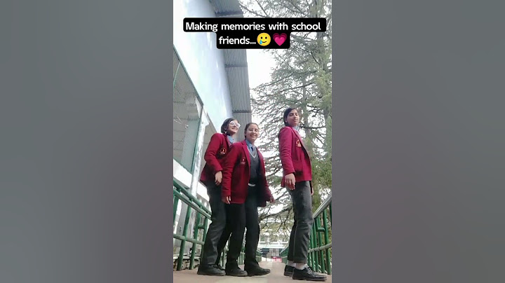 making memories with school friends 😁💗#schoollife #friendship #explorepage #moreexplore