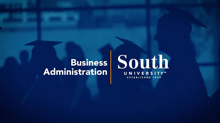 Business Administration | South University | Dr. M...