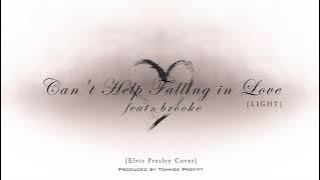 Can't Help Falling in Love [LIGHT VERSION] feat. brooke - Tommee Profitt