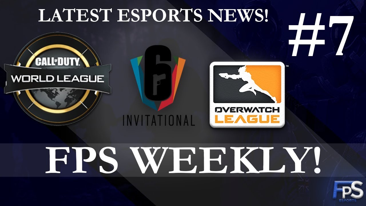 FPS Weekly #7 ! 