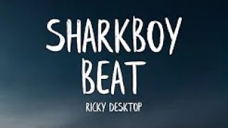 Ricky Desktop - The Sharkboy Beat (1 HOUR!)