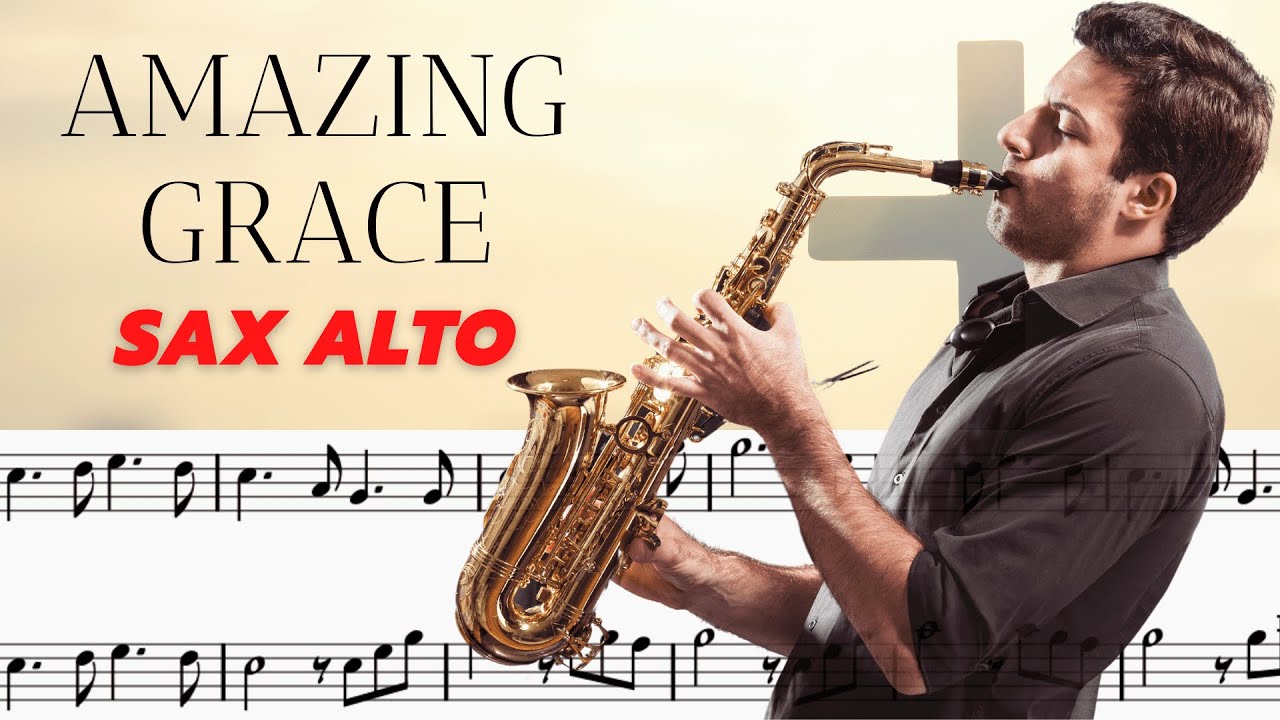 Partitura Playback Sax Alto (Eb) Sax Gospel I Amazing Grace Playalong YouTube