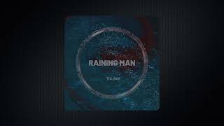 Download Lagu TULVAN - Raining Man (Edit) MP3