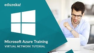 Azure Virtual Machine Tutorial - Part 2 | Azure Virtual Network Tutorial | Azure Training | Edureka