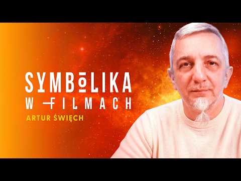 24 filmy, które warto obejrzeć, aby poznać głębiej siebie. Artur Święch.
