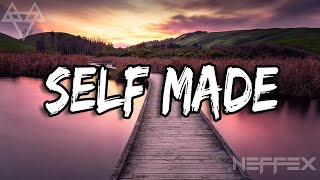 NEFFEX - Self Made (Copyright Free)
