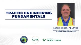 Florida LTAP Webinar: Traffic Engineering Fundamentals