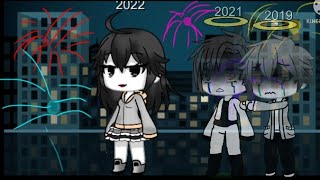Goodbye ... 2021... Welcome 2022/meme/gacha life / enjoy.../credit in description......