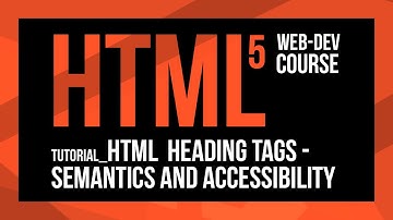 Learn HTML heading tags H1 to H6 - semantics and accessibility