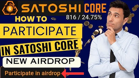 Satoshi Core Mining New Airdrop|BitGet Exchange BWB Points (Points) Airdrop|Airdrop Crypto Free 0.2M