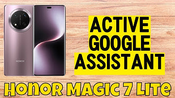 How to Turn on Google Assistant Honor Magic 7 Lite || Active Google Assistant