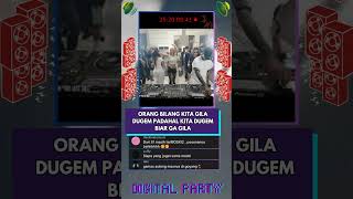 orang bilang kita gila party padahal kita party biar ga gila #party #dugem #dj