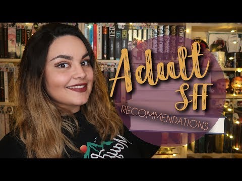 Adult Science Fiction & Fantasy Recommendations // 2019