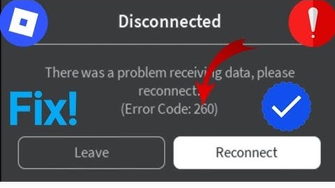Fix Error Code 260 on Roblox (2025)?