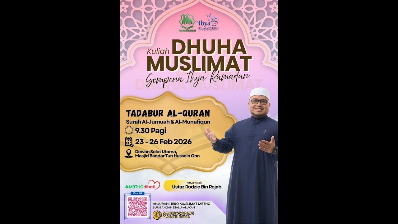 📣🕌🎥 KULIAH DHUHA 🎥🕌📣| UST RODZIE REJAB | 25 FEBRUARI 2026M