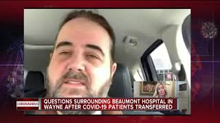 Questions surrounding Beaumont hospital in Wayne after COVID-19 patients transferred
