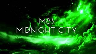 M83 - Midnight City (Instrumental) [Extended]