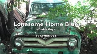 CoHENDoZ &quot;Lonesome Home Blues&quot;