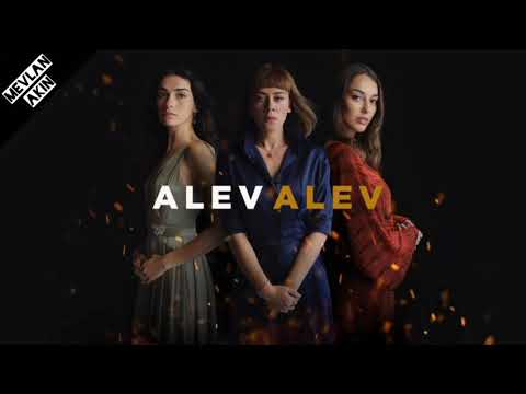 Alev Alev dizi müzikleri / Hüzün