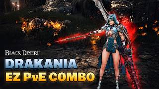 Drakania Awakening FINALLY Has an Easy PvE Combo! | Black Desert