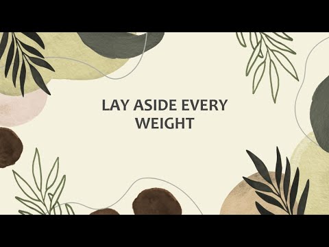 LAY ASIDE EVERY