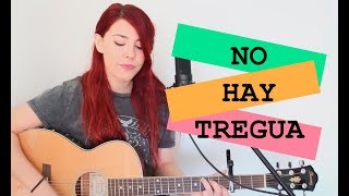 Barricada - No hay Tregua| Improvisando | Raquel Eugenio Cover chords