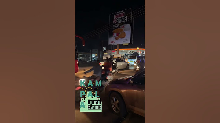 الحياة في الليل في كمبالا اوغندا 🇺🇬
