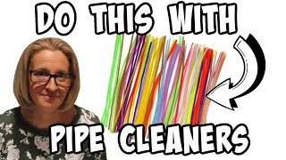 Do this with PIPE CLEANERS | AMAZING