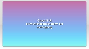 Check if UI elements/RectTransform are overlapping