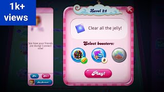 Level 24 Candy Crush Saga