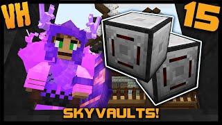 I'm back! With Modular Routers! | SkyVaults Ep:15