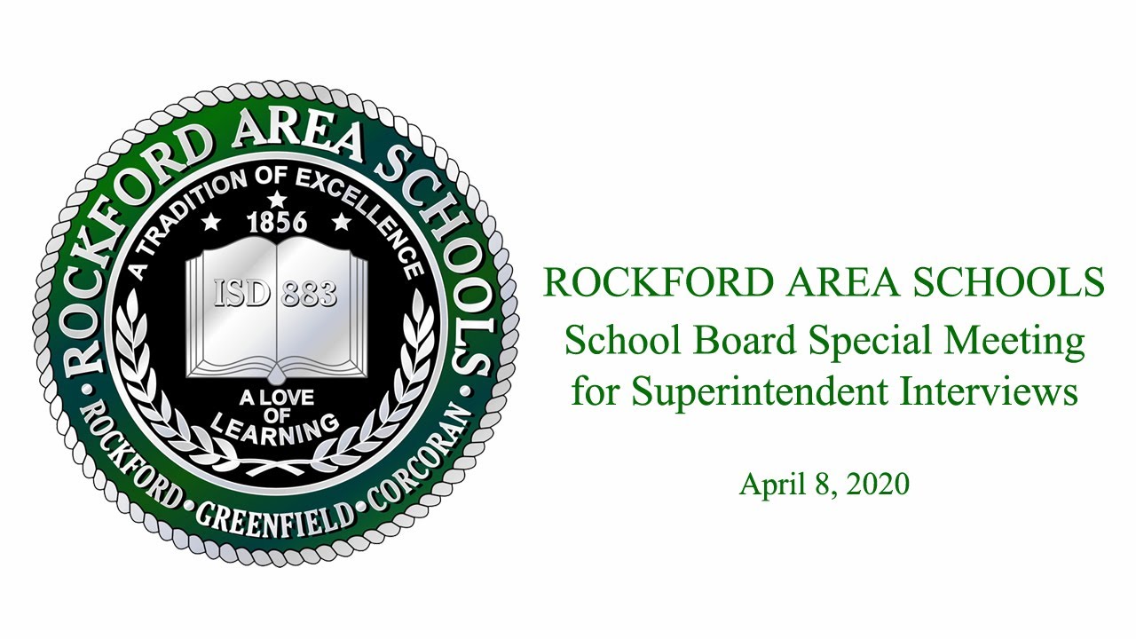 Rockford Area Schools School Board Special Meeting for Superintendent